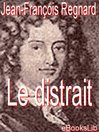 Le distrait